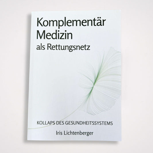 Komplementär Medizin als Rettungsnetz